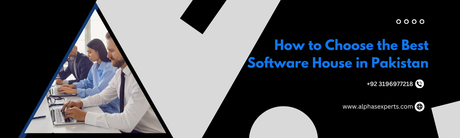 How to Choose the Best Software House in Pakistan (Complete 2026 Guide) - blog post by AlphaExperts